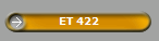 ET 422