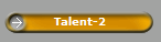 Talent-2